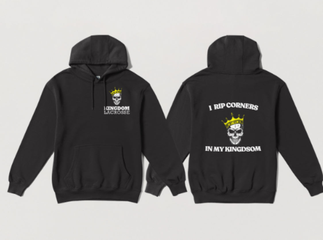 Kingdom Lacrosse Hoodie “I Rip Corners in My Kingdom”