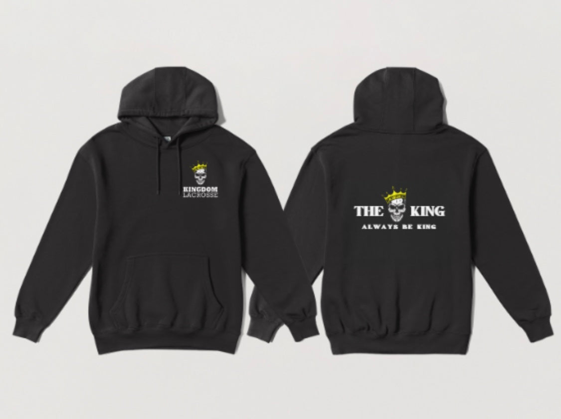 Kingdom Lacrosse Hoodie “The King Always Be The King”
